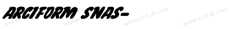 ARCIFORM SNAS字体转换